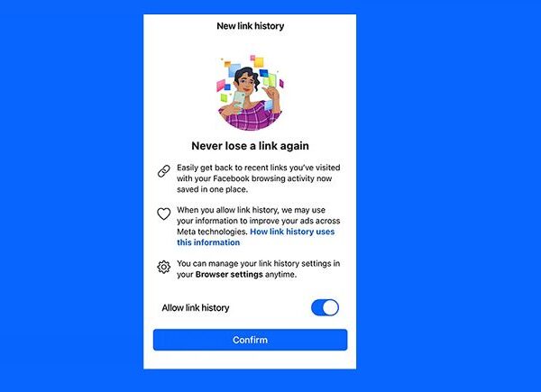 Meta Confirms That Fb’s ‘Link History’ Possibility Is Coming to All Customers