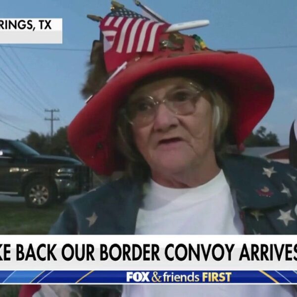 ‘Take Again Our Border’ convoy arrives in Texas: ‘We would like our…