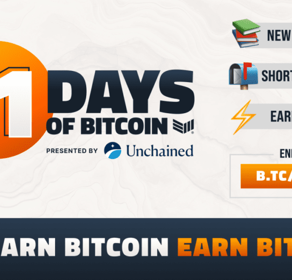 Asserting Unchained as Title Sponsor for 21 Days of Bitcoin Instructional Course…