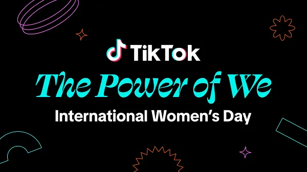 TikTok Publicizes Programming for Worldwide Girls’s Day