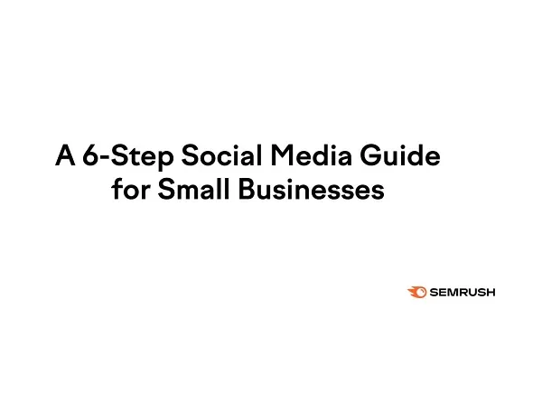 A 6-Step Information to Social Media for Small Companies [Infographic]