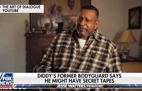 Breaking: Former Bodyguard for P. Diddy Says There Are Secret Tapes of…