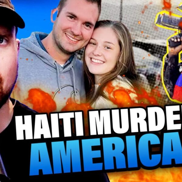 SHOCKING: American Couple MURDERED by Haitian Gangs – CONNECTED to US Government…