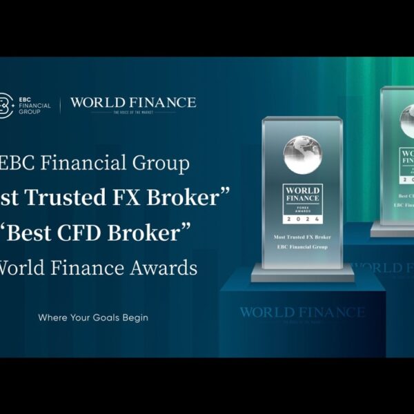 EBC Financial Group Wins “Most Trusted FX Broker” and “Best CFD Broker”…
