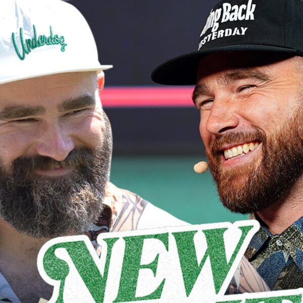 Travis & Jason Kelce Reportedly Seeking $100 Million Deal For ‘New Heights’…