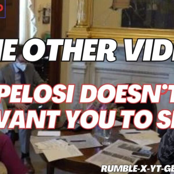 Beyond the New Pelosi J6 Admission – It’s What She Said Behind…