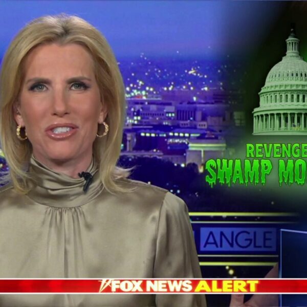 Laura Ingraham: Beware of the swamp monsters’ revenge