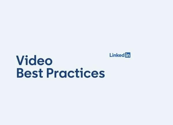 LinkedIn Shares More Tips on Maximizing Video Content Performance [Infographic]