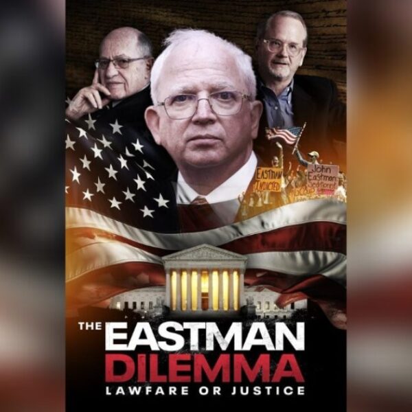 INGRASSIA: The Eastman Dilemma: Lawfare or Justice | The Gateway Pundit