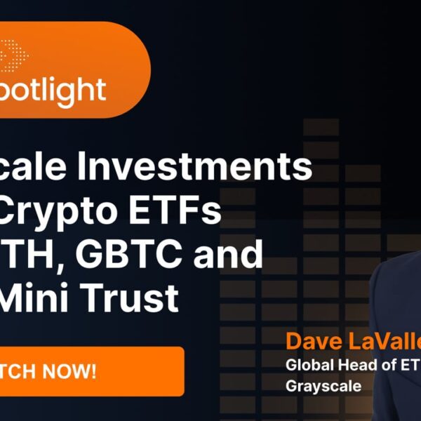 Grayscale Investments Talks Crypto ETFs BTC, ETH, GBTC And ETHE Mini Trust