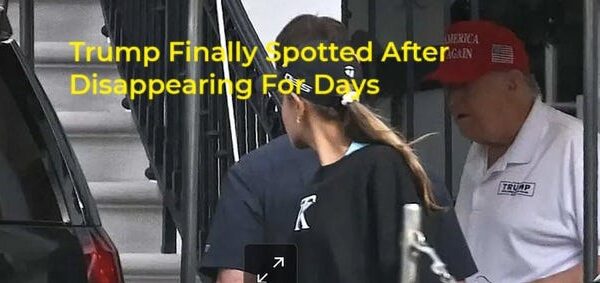 Trump Hasn’t Been Seen In Public In Nearly A Week As Frail…