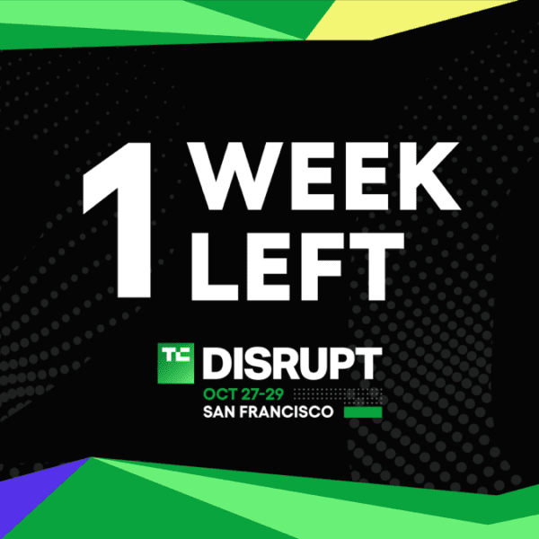 One week left to avoid wasting as much as $668 for Disrupt…