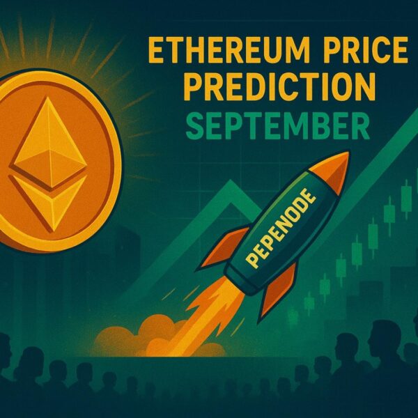 Ethereum Price Prediction in September as Traders Watch PEPENODE as Next 1000x…