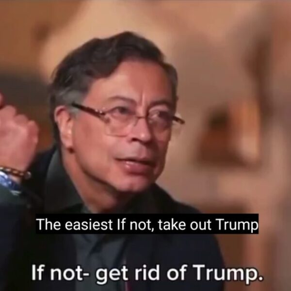 “Take Out Trump”: Colombian President Petro Makes Shocking Threat Against President Trump…