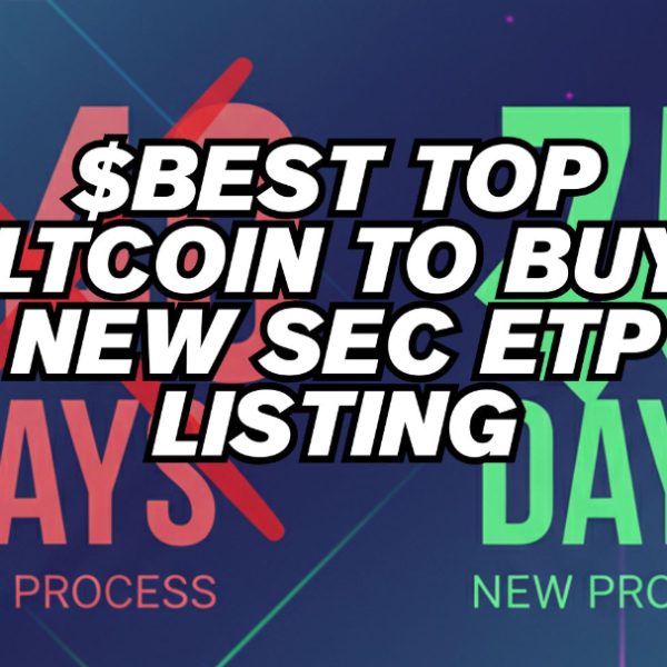 SEC’s New ETP Listing Standards Could Make History, and $BEST Is a…