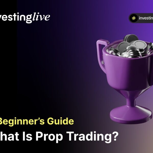 What Is Prop Trading – A Beginner’s Guide to Proprietary Trading