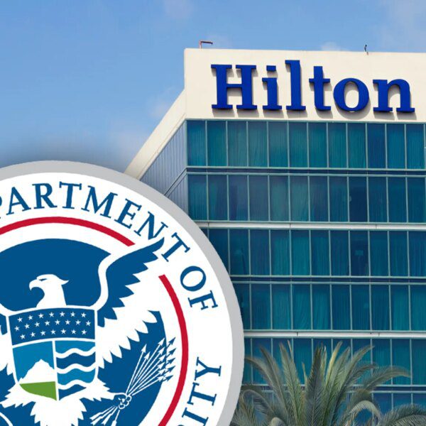 Hilton Hotels Are Investigating DHS Claims ICE Agents Are Not Welcome