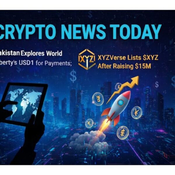 Crypto: Pakistan Explores USD1 Payments; XYZVerse Lists $XYZ After $15M Raise