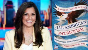 Fox News’ Rachel Campos-Duffy to launch ‘All-American Patriotism’ ebook