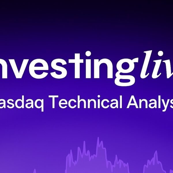Nasdaq technical evaluation at investingLive exhibits bulls are good in spite of&hellip;