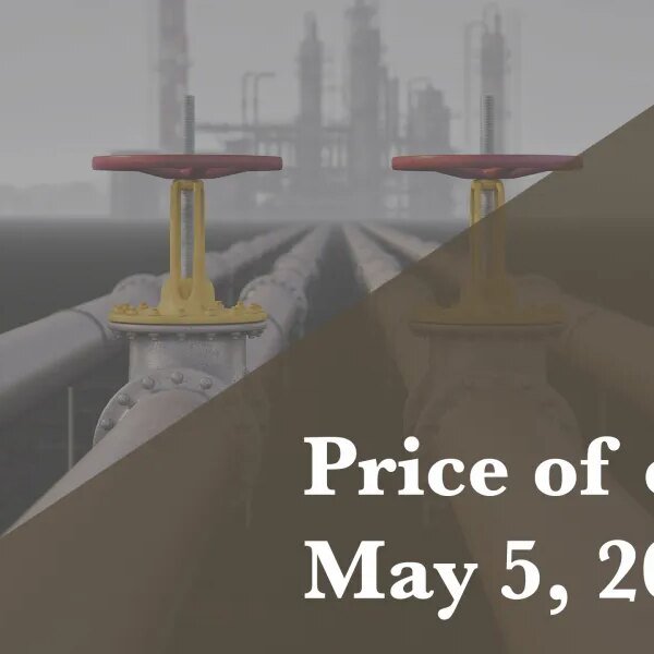 Current worth of oil as of May 5, 2026