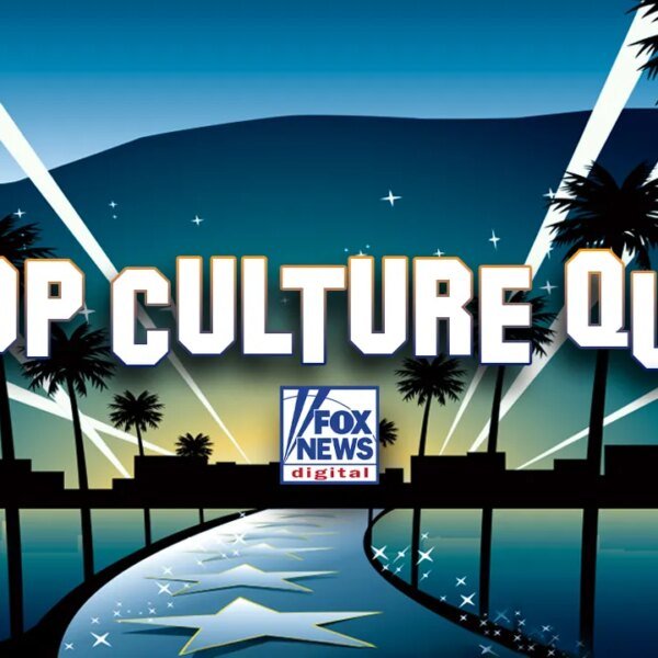 Take Fox News Digital’s Pop Culture Quiz, and check your superstar information