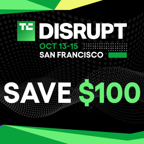 Take an additional $100 off your TechCrunch Disrupt 2026 go: This week…