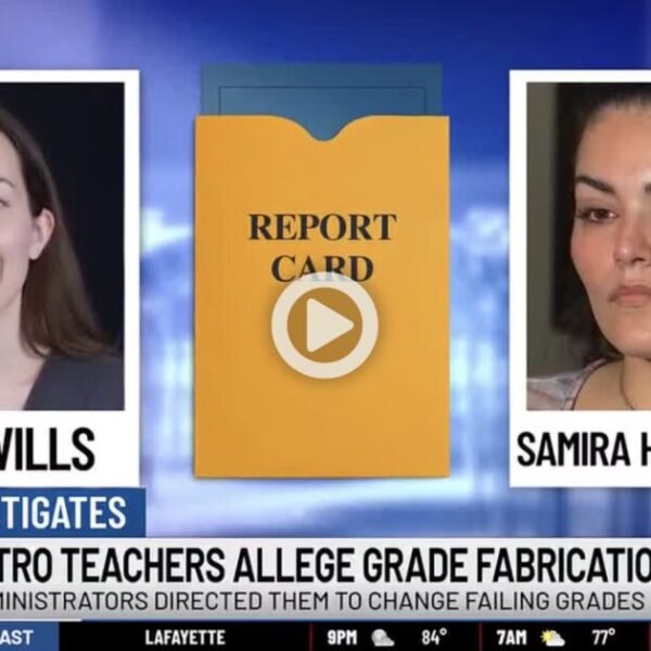 Two Nashville Teachers Say Bureaucrats Pressured Them to FABRICATE Grades for Failing…