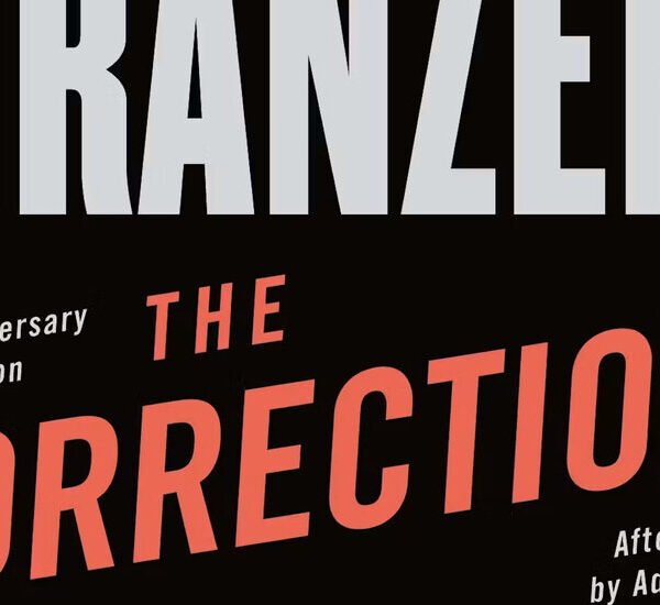 Reading Jonathan Franzen’s ‘The Corrections,’ 25 Years Later