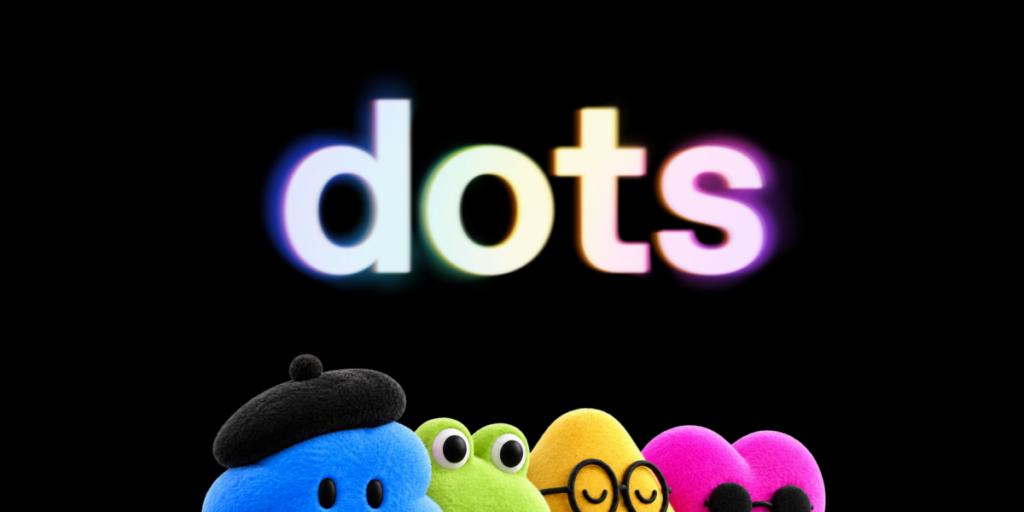 OpenAI unveils ‘dots’ to rival to Meta’s Muse, plus a $500 month-to-month plan