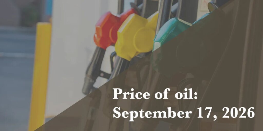 Current worth of oil as of Sept. 17, 2026